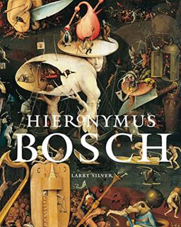 [View] EPUB KINDLE PDF EBOOK Hieronymus Bosch by  Larry Silver 🖌️