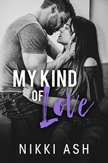 [READ] [KINDLE PDF EBOOK EPUB] My Kind of Love: a Military, Secret Pregnancy Romance (Finding Love B