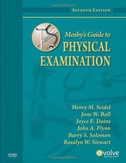 [View] [PDF EBOOK EPUB KINDLE] Mosby's Guide to Physical Examination, 7th Edition by  Henry M. Seide