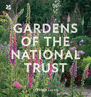 GET [PDF EBOOK EPUB KINDLE] Gardens of the National Trust by  Stephen Lacey 💘
