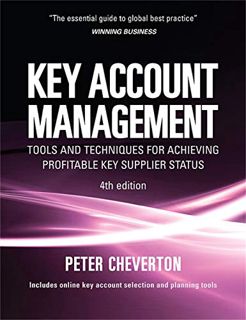 [GET] EBOOK EPUB KINDLE PDF Key Account Management: Tools and Techniques for Achieving Profitable Ke