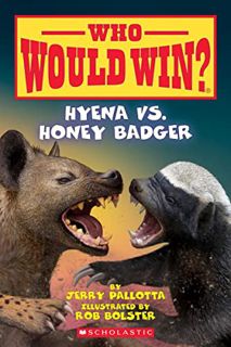 [VIEW] [EPUB KINDLE PDF EBOOK] Hyena vs. Honey Badger (Who Would Win?) (20) by  Jerry Pallotta &  Ro