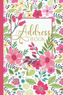 [View] KINDLE PDF EBOOK EPUB Address Book | Pink and Fuchsia Blooms: Small Address Book with Alphabe