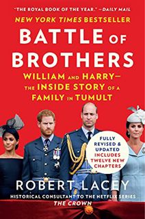 [VIEW] [EPUB KINDLE PDF EBOOK] Battle of Brothers: William and Harry – the Inside Story of a Family