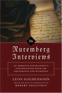 VIEW [KINDLE PDF EBOOK EPUB] The Nuremberg Interviews by  Leon Goldensohne 📫