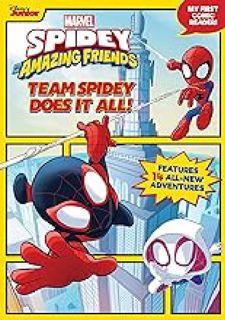 (Read Now) Spidey and His Amazing Friends: Team Spidey Does It All!: My First Comic Reader! by