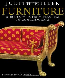 VIEW [KINDLE PDF EBOOK EPUB] Furniture: World Styles from Classical to Contemporary by  Judith Mille