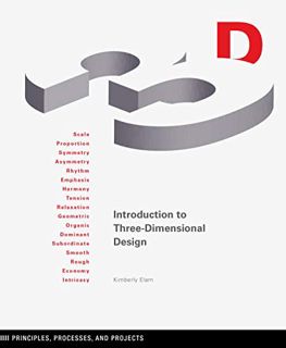 [View] EPUB KINDLE PDF EBOOK Introduction to Three-Dimensional Design: Principles, Processes, and Pr