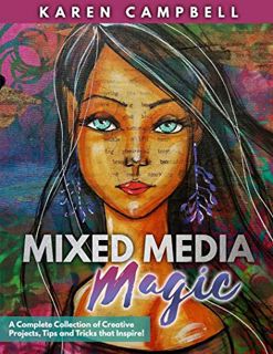 View [EPUB KINDLE PDF EBOOK] Mixed Media Magic: Mixed Media Art Techniques that Educate with Fun Pro