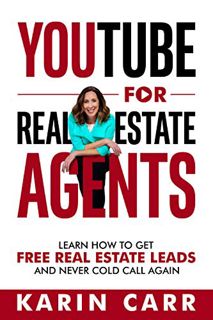 Read PDF EBOOK EPUB KINDLE YouTube for Real Estate Agents: Learn How to Get Free Real Estate Leads a