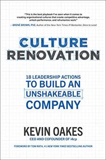 VIEW EBOOK EPUB KINDLE PDF Culture Renovation: 18 Leadership Actions to Build an Unshakeable Company