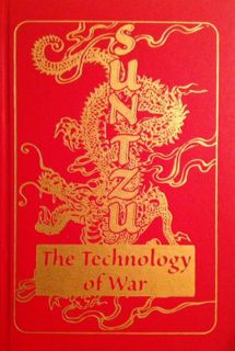 [View] EBOOK EPUB KINDLE PDF Sun Tzu The Technology of War: A Precise Translation to Give You a Clar