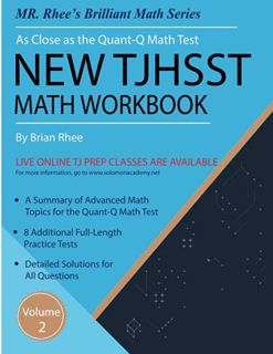 [Read] EPUB KINDLE PDF EBOOK New TJHSST Math Workbook Volume 2: Advanced Workbook for the Quant-Q Ma