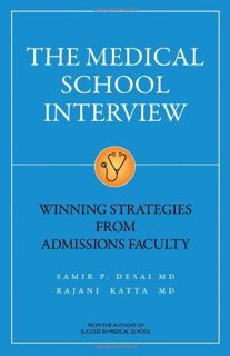 [READ] EBOOK EPUB KINDLE PDF The Medical School Interview: Winning Strategies from Admissions Facult