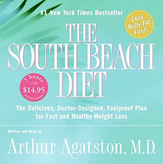 [Get] EPUB KINDLE PDF EBOOK The South Beach Diet by  Arthur Agatston M.D. &  Arthur Agatston M.D. 📥