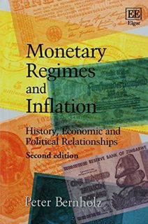 [READ] [PDF EBOOK EPUB KINDLE] Monetary Regimes and Inflation: History, Economic and Political Relat
