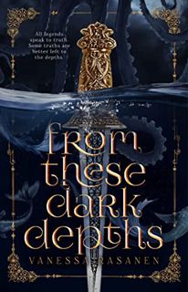 Access PDF EBOOK EPUB KINDLE From These Dark Depths: A Slow Burn Pirate Fantasy Romance (Aisling Sea