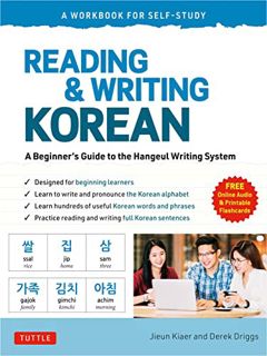 View PDF EBOOK EPUB KINDLE Reading and Writing Korean: A Workbook for Self-Study: A Beginner's Guide
