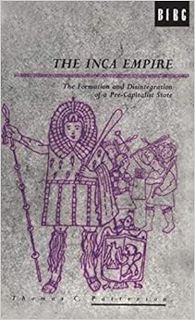 ACCESS [EBOOK EPUB KINDLE PDF] The Inca Empire: The Formation and Disintegration of a Pre-Capitalist