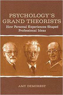 [VIEW] [EPUB KINDLE PDF EBOOK] Psychology's Grand Theorists: How Personal Experiences Shaped Profess