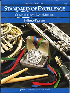 READ KINDLE PDF EBOOK EPUB W22HF - Standard of Excellence Book 2 French Horn (Standard of Excellence
