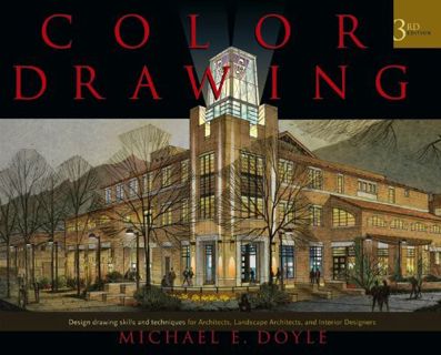 [READ] [KINDLE PDF EBOOK EPUB] Color Drawing: Design Drawing Skills and Techniques for Architects, L