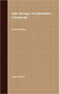 Get PDF EBOOK EPUB KINDLE Safe Storage of Laboratory Chemicals, 2nd Edition by David A. Pipitone 🖊️