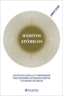 View [KINDLE PDF EBOOK EPUB] Hábitos atómicos / Atomic Habits (Spanish edition) by James Clear 📝