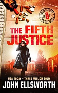 Get [PDF EBOOK EPUB KINDLE] The Fifth Justice (Michael Gresham Legal Thrillers) by  John Ellsworth �