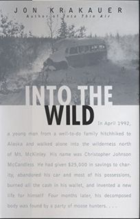 [View] EBOOK EPUB KINDLE PDF Into the Wild by  Jon Krakauer 💙