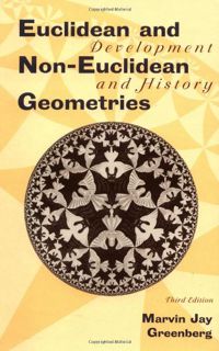 Get [KINDLE PDF EBOOK EPUB] Euclidean and Non-Euclidean Geometries: Development and History by  Marv