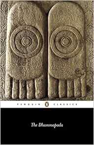 Get [EBOOK EPUB KINDLE PDF] The Dhammapada: The Path of Perfection (Penguin Classics) by Anonymous,J