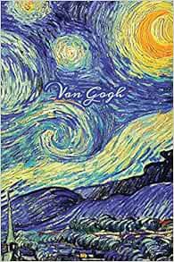 [READ] EPUB KINDLE PDF EBOOK Van Gogh: Starry Night Painting, Hardcover Journal Writing Notebook Dia