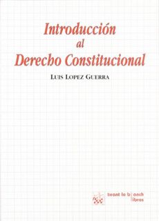 View PDF EBOOK EPUB KINDLE Introduccion al Derecho Constitucional (Spanish Edition) by  Luis López G