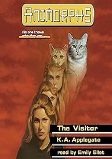 (Download Now) The Visitor: Animorphs, Book 2 by Book 2 of 54: Animorphs  PDF