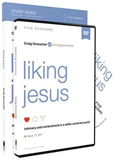 ACCESS EPUB KINDLE PDF EBOOK Liking Jesus Study Guide with DVD: Intimacy and Contentment in a Selfie