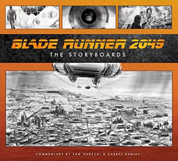 [Access] [KINDLE PDF EBOOK EPUB] Blade Runner 2049: The Storyboards by  Sam Hudecki 🖋️
