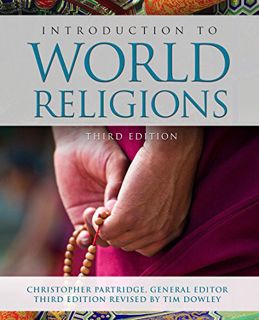 Get KINDLE PDF EBOOK EPUB Introduction to World Religions: Third Edition by  Christopher Partridge �