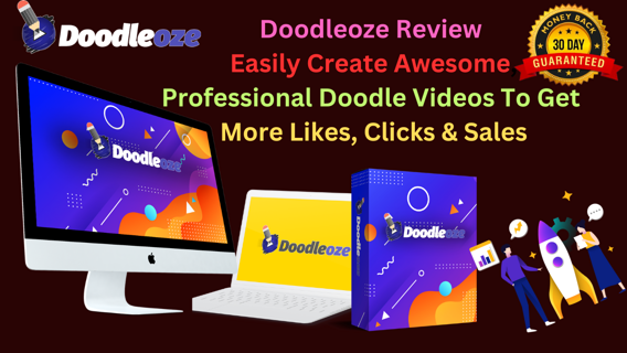 Doodleoze Review – Easily Create Awesome, Professional Doodle Videos To Get More Likes, Clicks