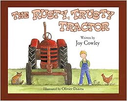 ACCESS [EPUB KINDLE PDF EBOOK] Rusty Trusty Tractor by Joy Cowley,Olivier Dunrea 🧡
