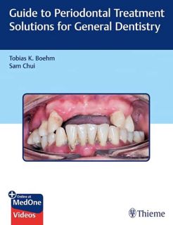 [Access] PDF EBOOK EPUB KINDLE Guide to Periodontal Treatment Solutions for General Dentistry by  To