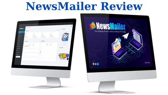 NewsMailer Review – Zero to Millions: Newsletter Entrepreneur’s Dream