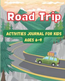 VIEW [EPUB KINDLE PDF EBOOK] Road Trip Activities Journal for Kids: Awesome Travel Games and Activit