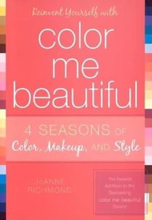 View [EBOOK EPUB KINDLE PDF] Reinvent Yourself with Color Me Beautiful: Four Seasons of Color, Makeu