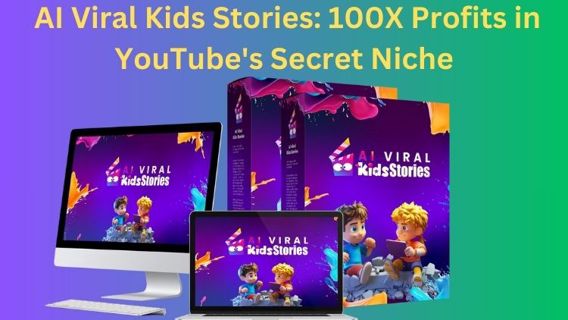 AI Viral Kids Stories: 100X Profits in YouTube’s Secret Niche