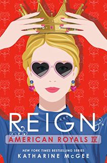 PDF [Download] American Royals IV: Reign