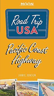 View EPUB KINDLE PDF EBOOK Road Trip USA Pacific Coast Highway by  Jamie Jensen 💓