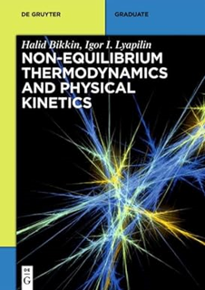 READ ⚡️ DOWNLOAD Non-equilibrium thermodynamics and physical kinetics (de Gruyter Textbook) Ebooks