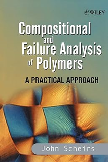 Download ⚡️ [PDF] Compositional and Failure Analysis of Polymers: A Practical Approach Online Book