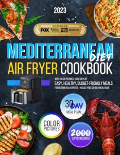 EPUB & PDF Mediterranean Diet Air Fryer Cookbook With Color Pictures: 2000 Days of Easy Healthy Budg